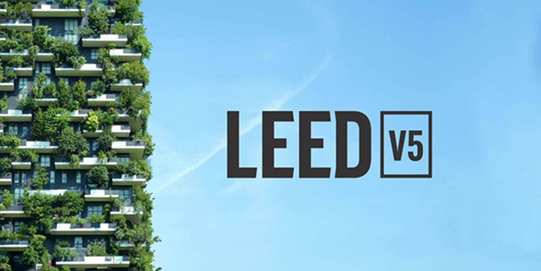 LEED v5: Estándar que transformará la construcción sustentable en México