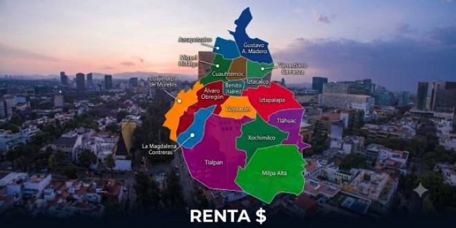 Mapa de rentas en CDMX: cuánto cuesta vivir según la alcaldía y la colonia